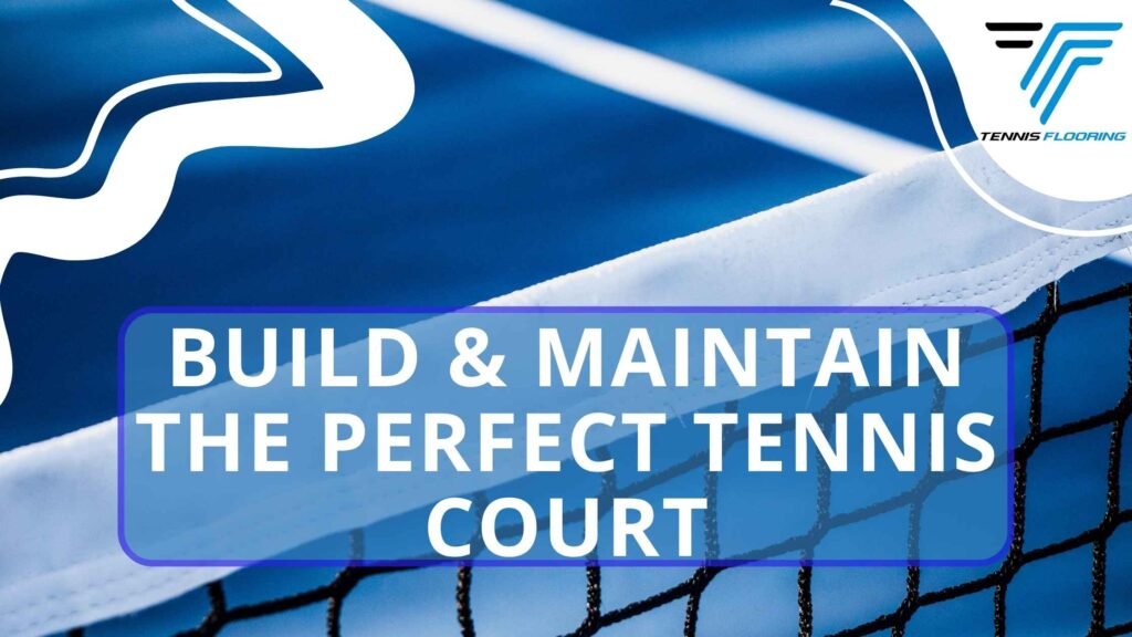 Tennis Flooring Solutions: Build and Maintain the Perfect Court Tennis Flooring Solutions: Build and Maintain the Perfect Court